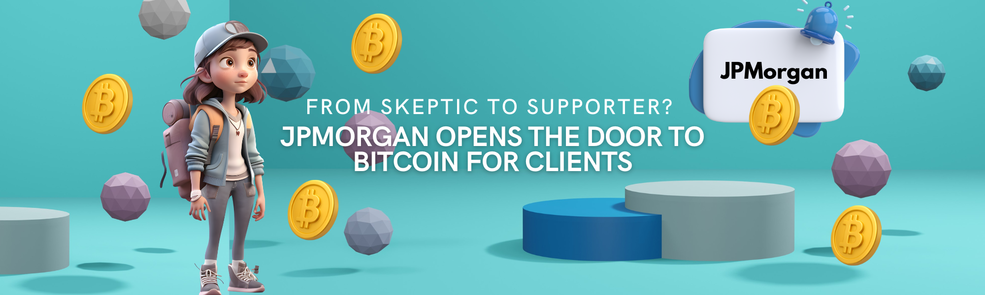 From Skeptic to Supporter? JPMorgan Opens the Door to Bitcoin for Clients