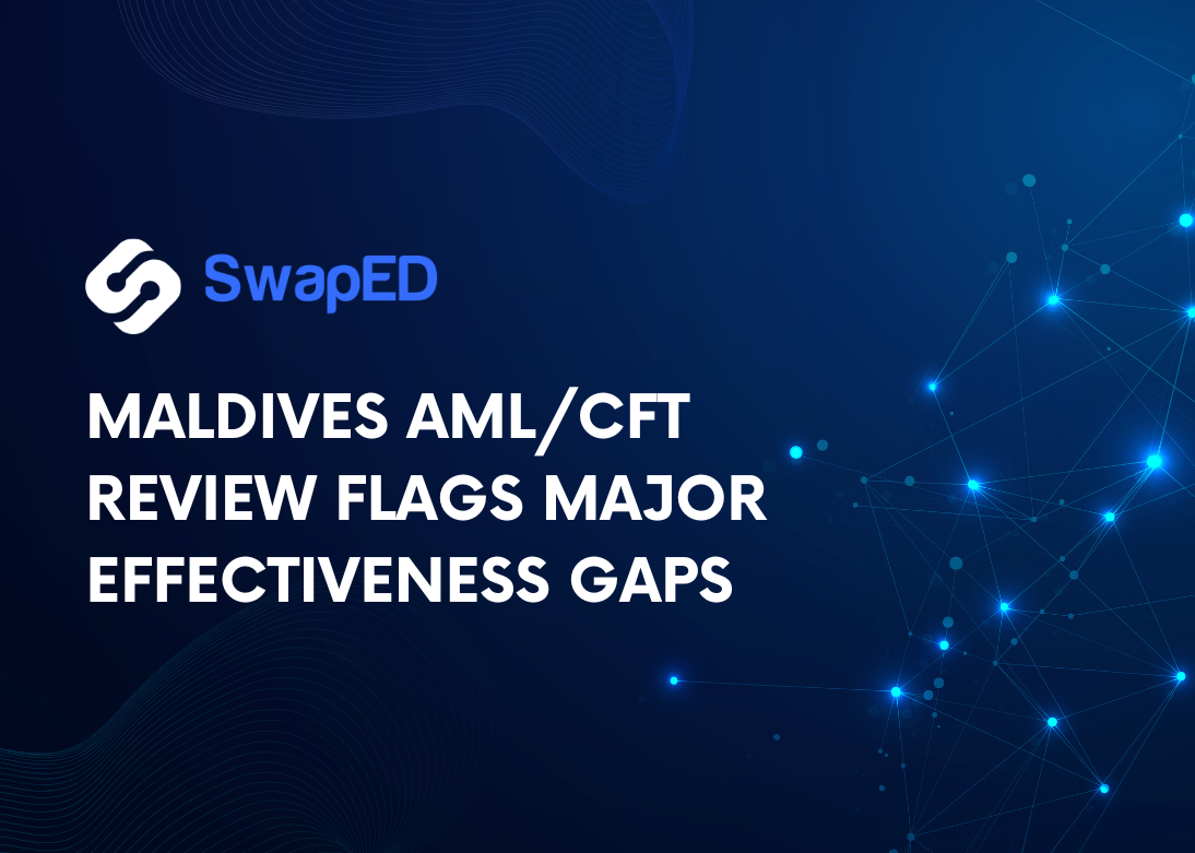 Maldives AML/CFT Review Signals Urgent Reforms